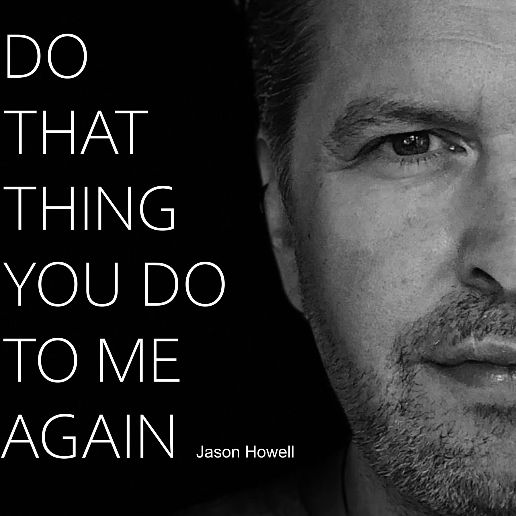 Cover art for the single 'Do That Thing You Do to Me Again'